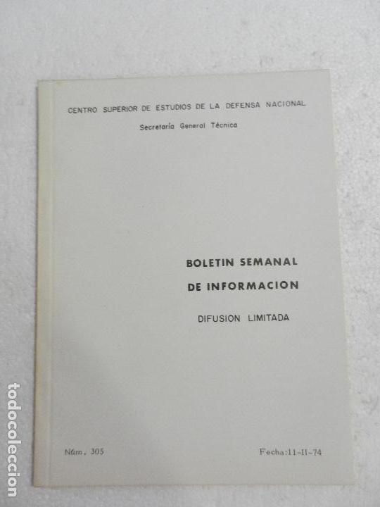 Military Antiques: CENTRO SUPERIOR DE ESTUDIOS DE LA DEFENSA NACIONAL - BOLETIN SEMANAL N&ordm; 305 A&Ntilde;O 1974.