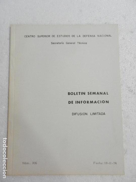 Military Antiques: CENTRO SUPERIOR DE ESTUDIOS DE LA DEFENSA NACIONAL - BOLETIN SEMANAL N&ordm; 306 A&Ntilde;O 1974.