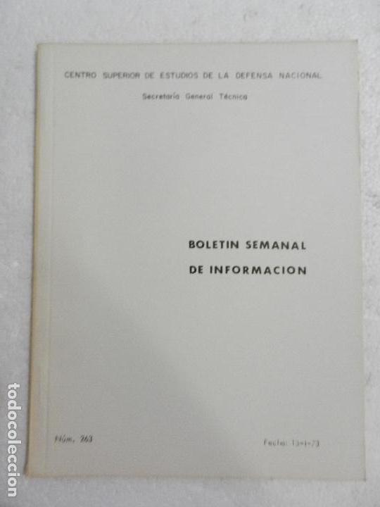 Military Antiques: CENTRO SUPERIOR DE ESTUDIOS DE LA DEFENSA NACIONAL - BOLETIN SEMANAL N&ordm; 263 A&Ntilde;O 1973.