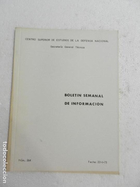 Military Antiques: CENTRO SUPERIOR DE ESTUDIOS DE LA DEFENSA NACIONAL - BOLETIN SEMANAL N&ordm; 264 A&Ntilde;O 1973.
