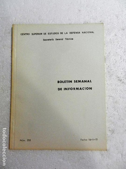 Military Antiques: CENTRO SUPERIOR DE ESTUDIOS DE LA DEFENSA NACIONAL - BOLETIN SEMANAL N&ordm; 255 A&Ntilde;O 1972.