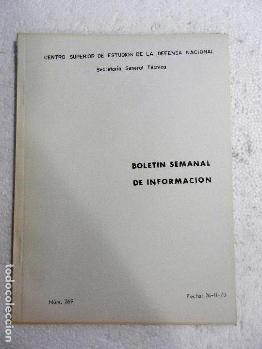 Military Antiques: CENTRO SUPERIOR DE ESTUDIOS DE LA DEFENSA NACIONAL - BOLETIN SEMANAL N&ordm; 269 A&Ntilde;O 1973.