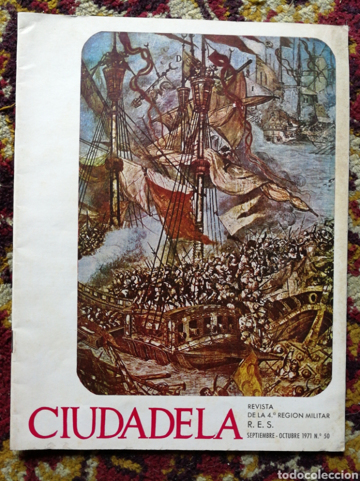 Military Antiques: REVISTA CIUDADELA N&deg;50, 4&deg; REGI&Oacute;N MILITAR R.E.S., 1971.