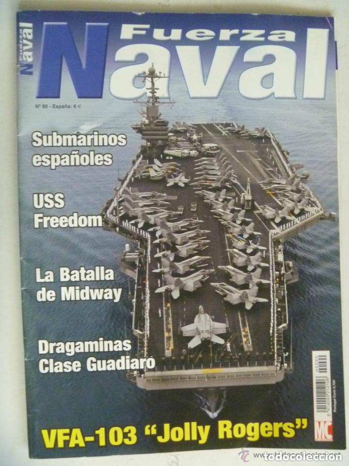Military Antiques: REVISTA FUERZA NAVAL , N&ordm; 90.