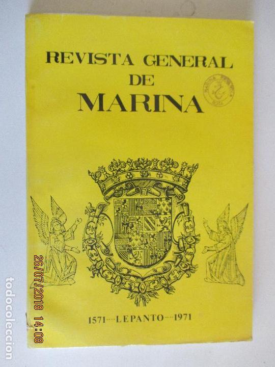 Militaria: REVISTA GENERAL DE MARINA .TOMO 181. OCTUBRE DE 1971. LEER DESCRIPCI&Oacute;N.