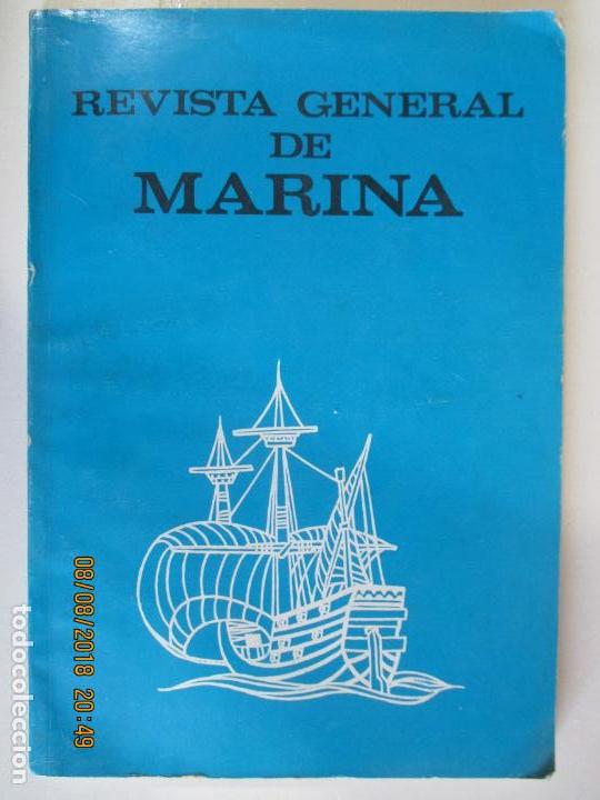 Militaria: REVISTA GENERAL DE MARINA. TOMO 181, A&Ntilde;O 1971. SUMARIO EN FOTOS.