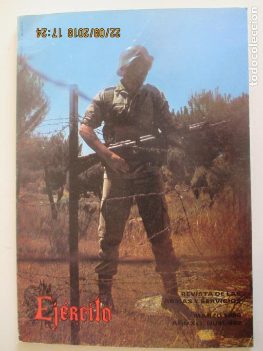 Militaria: EJ&Eacute;RCITO. REVISTA DE LAS ARMAS Y SERVICIOS. ESTADO MAYOR DEL EJ&Eacute;RCITO. N&ordm; 482. MARZO 1980