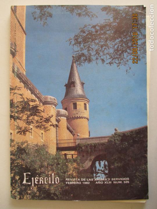 Militaria: EJ&Eacute;RCITO. REVISTA DE LAS ARMAS Y SERVICIOS. ESTADO MAYOR DEL EJ&Eacute;RCITO. N&ordm; 505. FEBRERO 1982.