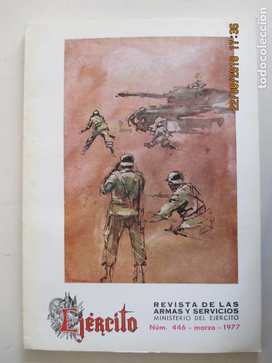 Militaria: EJ&Eacute;RCITO. REVISTA DE LAS ARMAS Y SERVICIOS. MINISTERIO DEL EJ&Eacute;RCITO. N&ordm; 446. MARZO 1977