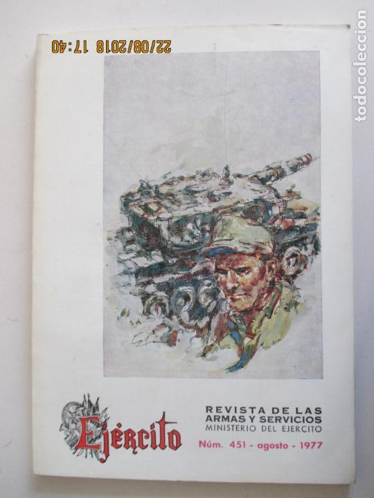 Military Antiques: EJ&Eacute;RCITO. REVISTA DE LAS ARMAS Y SERVICIOS. MINISTERIO DEL EJ&Eacute;RCITO. N&ordm; 451. AGOSTO 1977