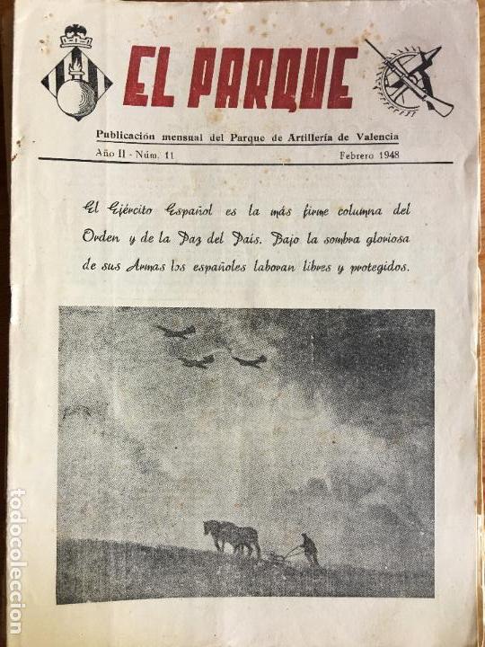 Militaria: EL PARQUE .REVISTA DEL PARQUE DE ARTILLER&Iacute;A DE VALENCIA. N&deg;11 FEBRERO 1948