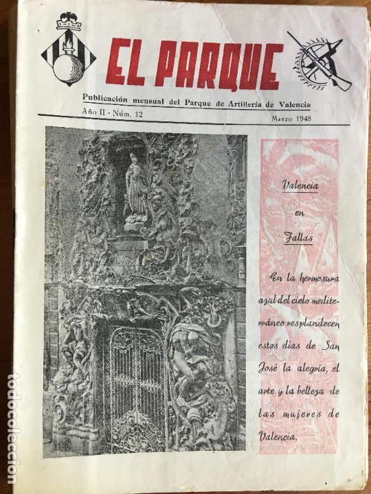 Militaria: EL PARQUE .REVISTA DEL PARQUE DE ARTILLER&Iacute;A DE VALENCIA. N&deg;12 MARZO 1948