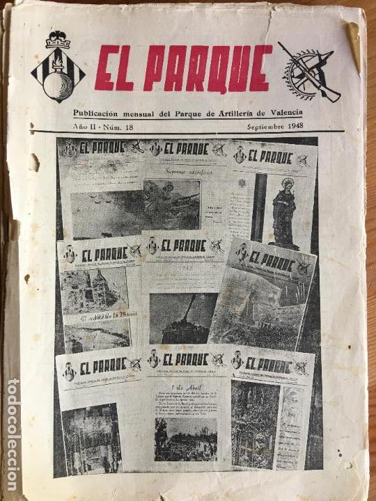 Militaria: EL PARQUE .REVISTA DEL PARQUE DE ARTILLER&Iacute;A DE VALENCIA. N&deg;18 SEPTIEMBRE  1948