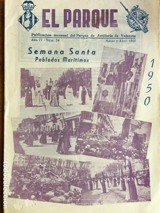 Militaria: EL PARQUE .REVISTA DEL PARQUE DE ARTILLER&Iacute;A DE VALENCIA. N&deg;34 MARZO Y ABRIL 1950