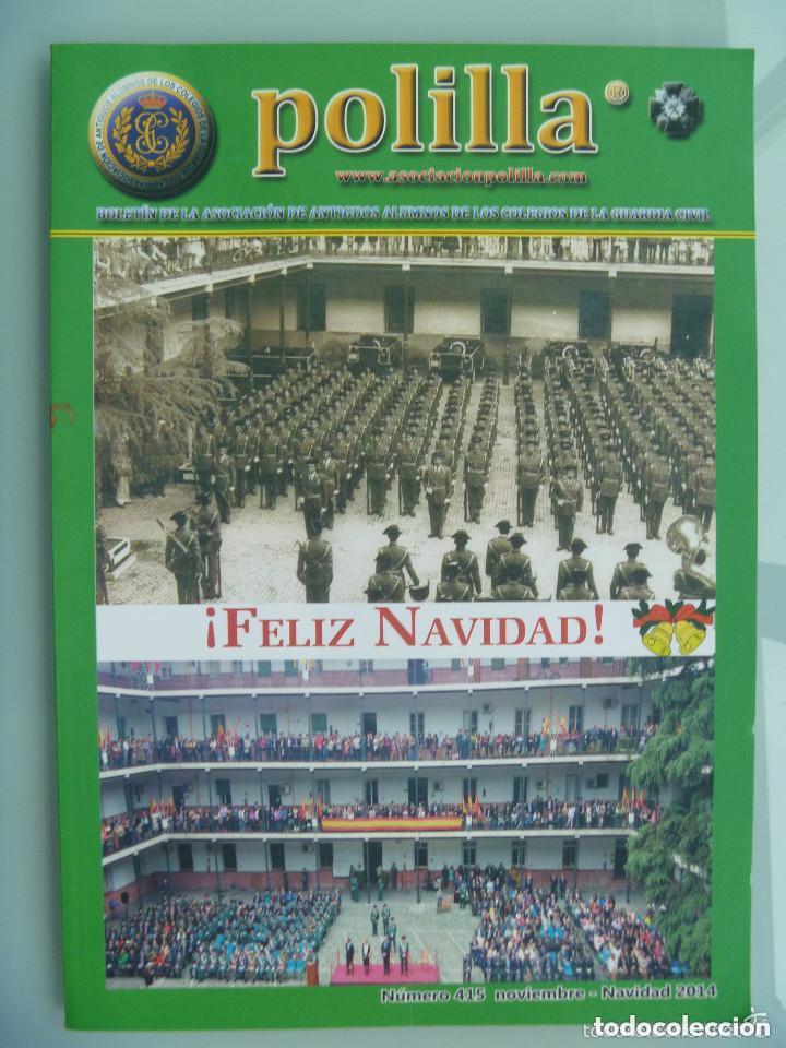 Militaria: REVISTA POLILLA, ASOCIACION DE ANTIGUOS ALUMNOS DE LA GUARDIA CIVIL. NAVIDAD 2014