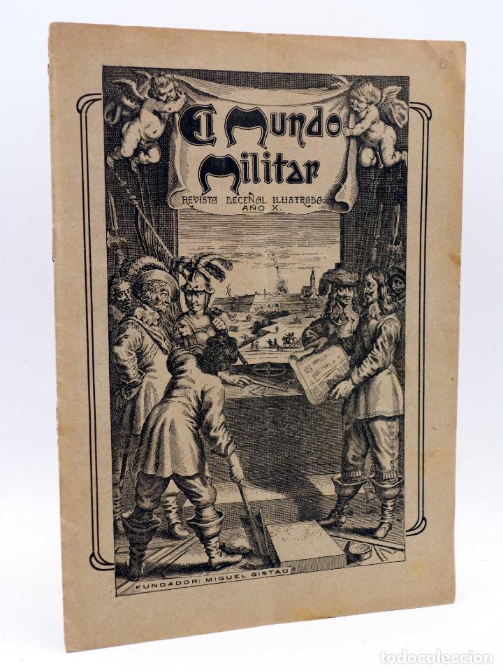Militaria: EL MUNDO MILITAR. REVISTA DECENAL ILUSTRADA. A&Ntilde;O X N&ordm; 328 (Vvaa) Miguel Gistau, 1917