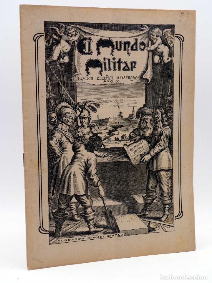 Militaria: EL MUNDO MILITAR. REVISTA DECENAL ILUSTRADA. A&Ntilde;O X N&ordm; 345 (Vvaa) Miguel Gistau, 1917