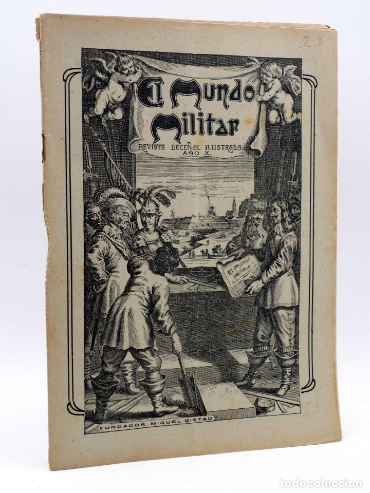 Militaria: EL MUNDO MILITAR. REVISTA DECENAL ILUSTRADA. A&Ntilde;O X N&ordm; 350 (Vvaa) Miguel Gistau, 1917