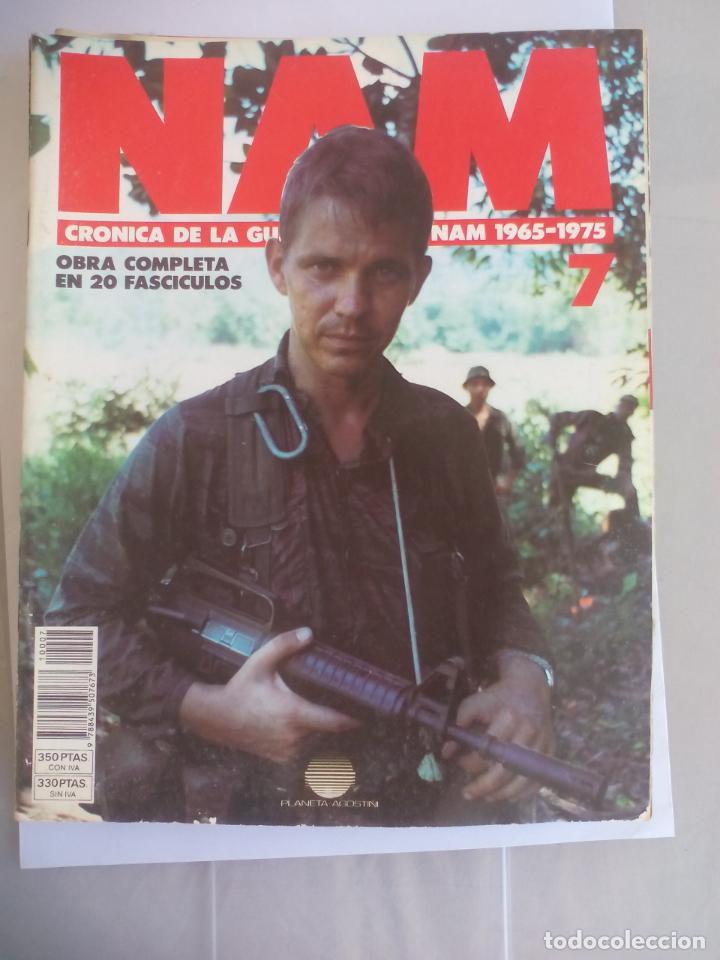 Militaria: NAM. CRONICA DE LA GUERRA DE VIETNAM 1965 - 1975. FASCICULO N&ordm; 7. PLANETA AGOSTINI. 1988