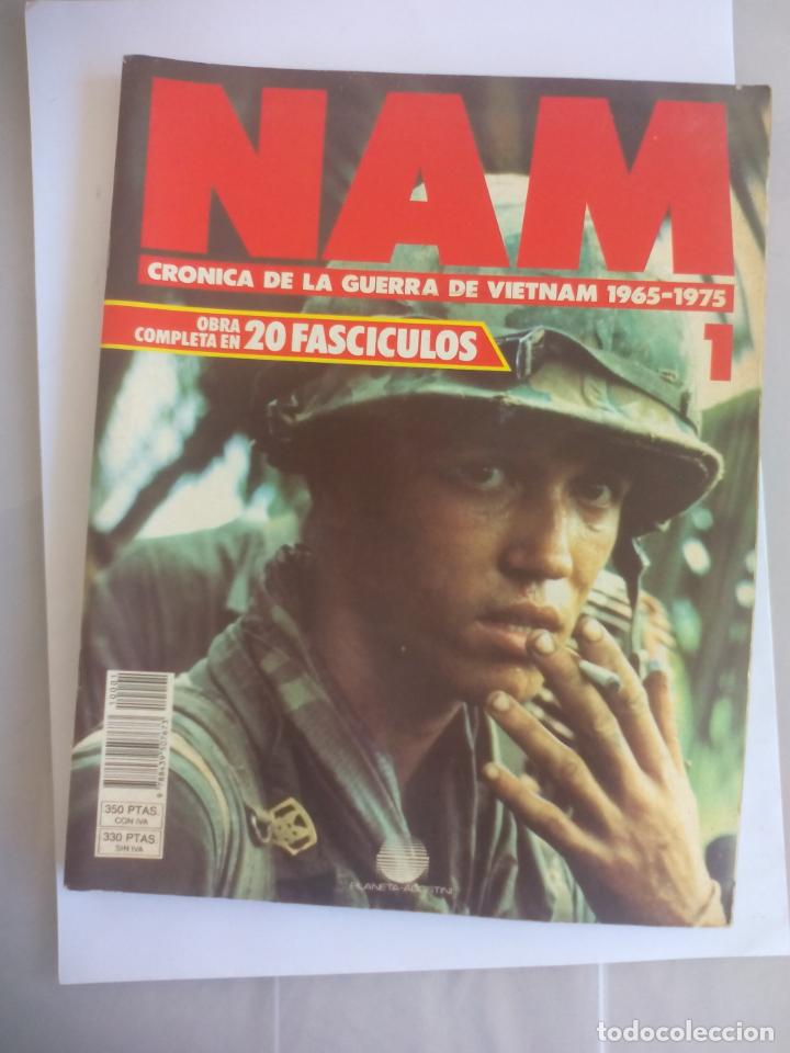 Militaria: NAM. CRONICA DE LA GUERRA DE VIETNAM 1965 - 1975. FASCICULO N&ordm; 1. PLANETA AGOSTINI. 1988