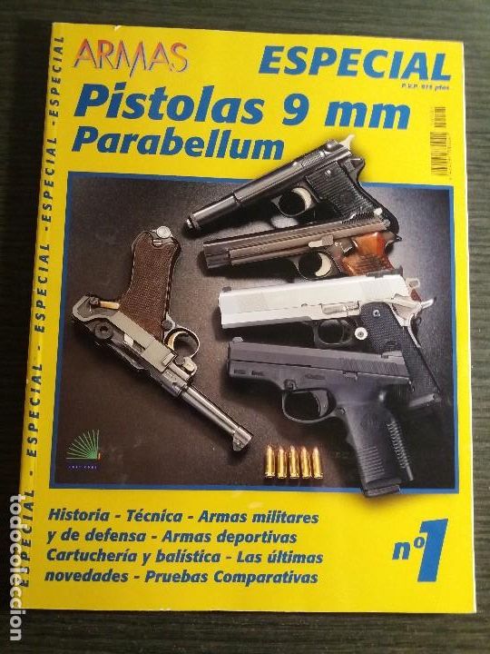 Militaria: Especial ARMAS pistolas 9 mm parabellum