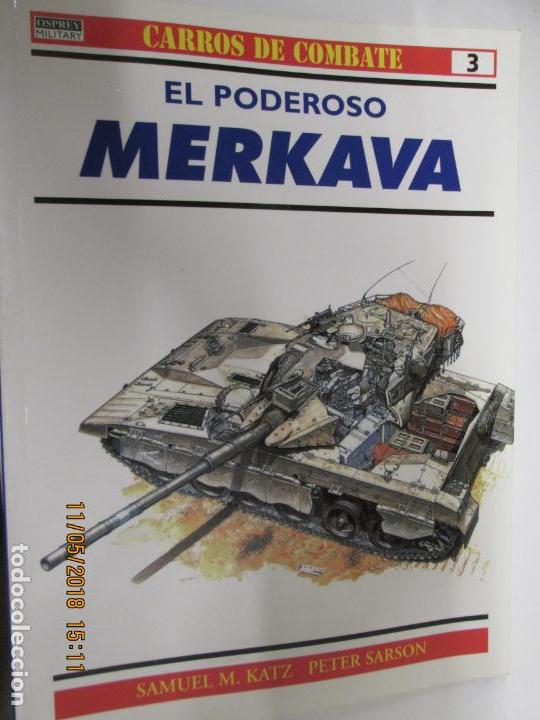 Militaria: OSPREY, CARROS DE COMBATE: N&ordm; 3 - EL PODEROSO MERKAVA