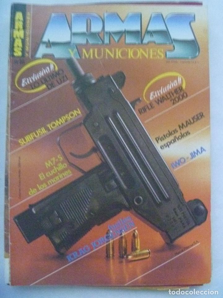 Militaria: REVISTA ARMAS Y MUNICIONES . N&ordm; 16 : ULTIMO UZI, PISTOLAS MAUSER ESPA&Ntilde;OLA, ETC