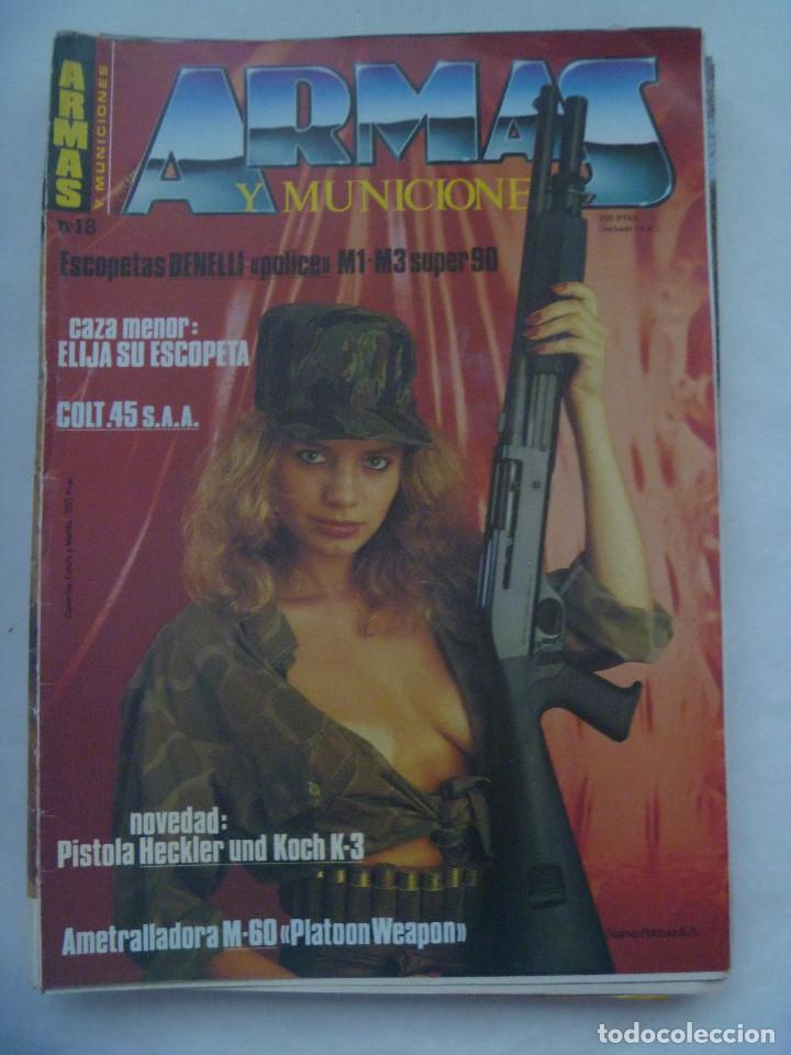 Militaria: REVISTA ARMAS Y MUNICIONES . N&ordm; 18: ESCOPETAS BENELLI , COLT 45, ETC .... DEFECTUOSA