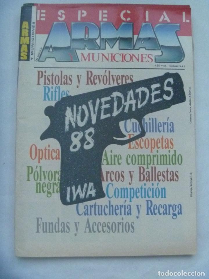 Militaria: REVISTA ARMAS Y MUNICIONES . ESPECIAL CATALOGO DE ARMAS Y MUNICIONES. 1988