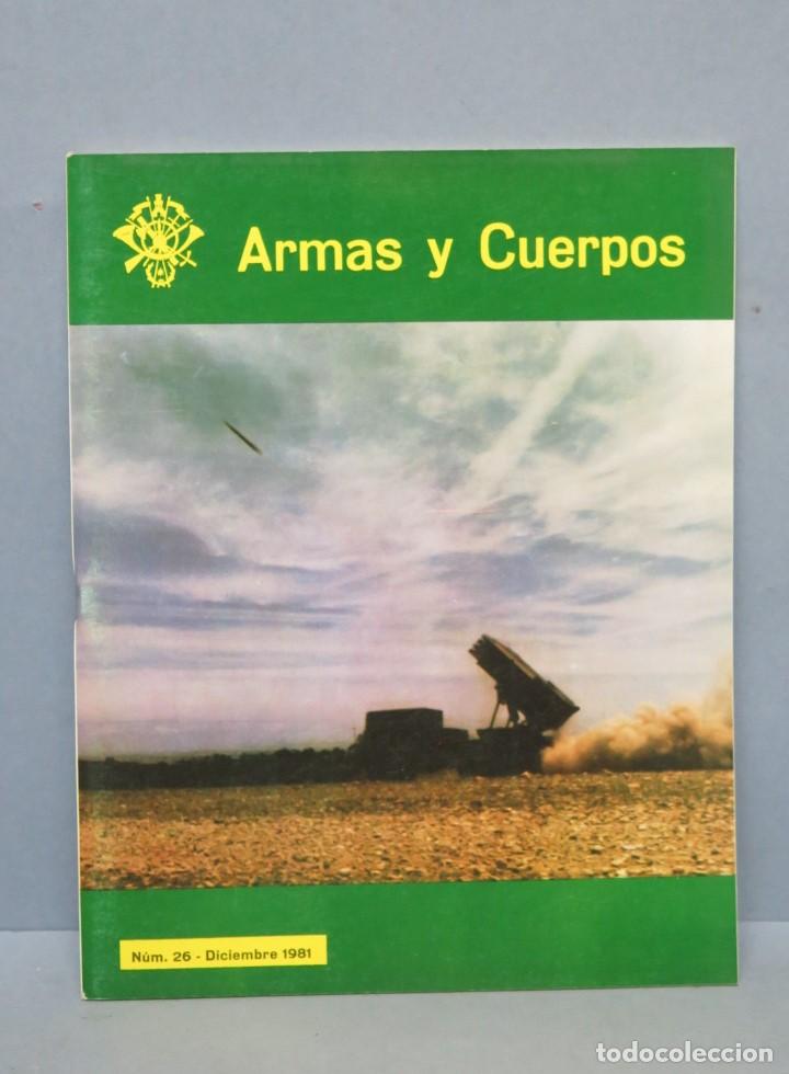 Militaria: REVISTA. ARMAS Y CUERPOS. N&ordm;26. DICIEMBRE 1981