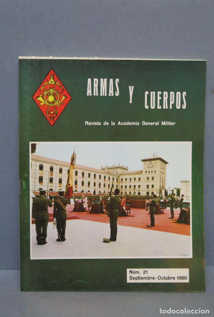 Militaria: REVISTA. ARMAS Y CUERPOS. N&ordm;21. SEPTIEMBRE-OCTUBRE 1981