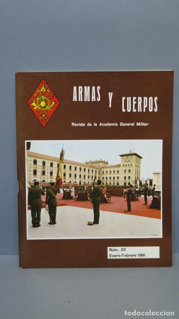 Militaria: REVISTA. ARMAS Y CUERPOS. N&ordm;23. ENERO-FEBRERO 1981