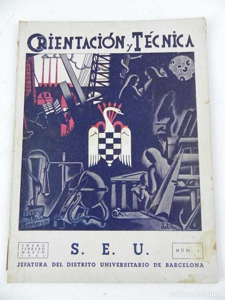 Militaria: REVISTA ORIENTACION Y TECNICA, S.E.U. JEFATURA DEL DISTRITO UNIVERSITARIO DE BARCELONA, ENERO, FEBRE