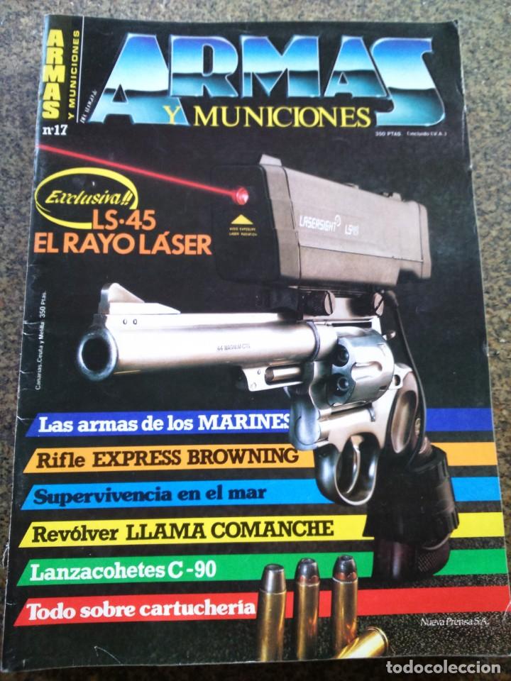 Militaria: REVISTA ARMAS Y MUNICIONES -- N&ordm; 17 --