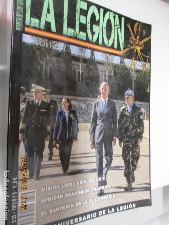 Militaria: LA LEGION LA REVISTA DE LOS TERCIOS Y APOYOS - N&ordm; 533 4-2015