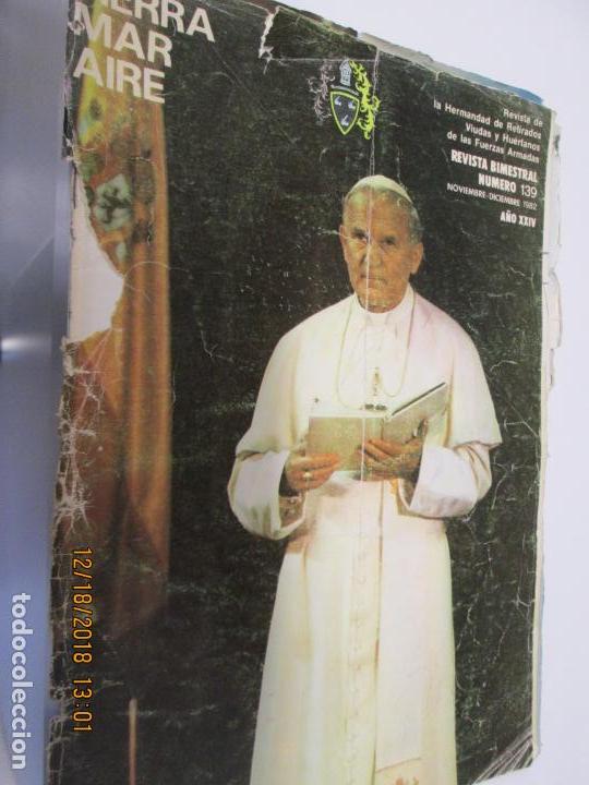 Militaria: TIERRA MAR Y AIRE REVISTA DE LA HERMANDAD DE RETIRADOS VIUDAS ....N&ordm; 139 NOVIEMBRE-DICIEMBRE 1982