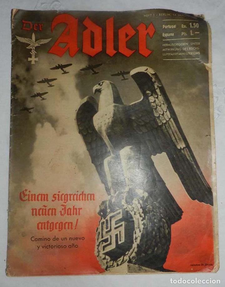 Militaria: REVISTA DER ADLER, A&Ntilde;O 1941, REVISTA ALEMANA DE LA LUFTWAFFE, II GUERRA MUNDIAL, AVIACION, TIENE 32