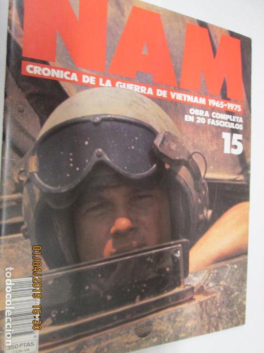 Military Antiques: NAM CRONICA DE LA GUERRA DE VIETNAM 1965-1975 N&ordm; 15