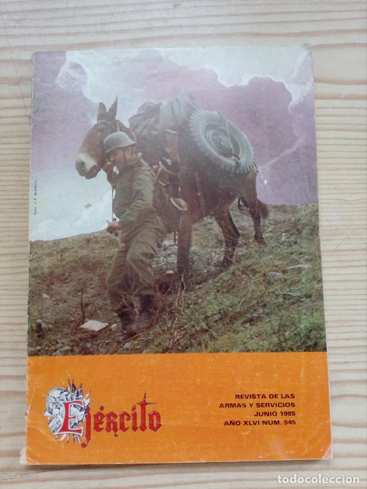 Military Antiques: Revista Ejercito - Numero 545 - Junio 1985