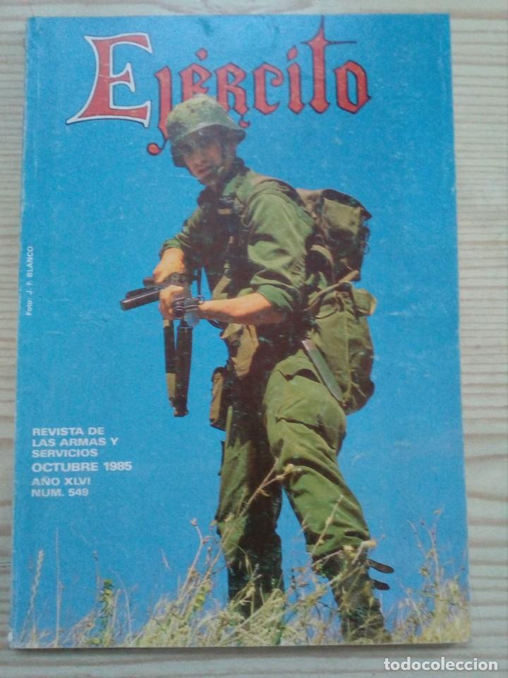 Military Antiques: Revista Ejercito - Numero 549 - Octubre 1985