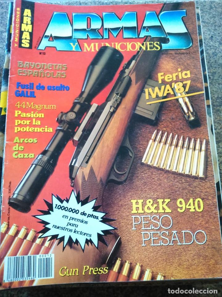 Militaria: REVISTA ARMAS Y MUNICIONES -- N&ordm; 12 --