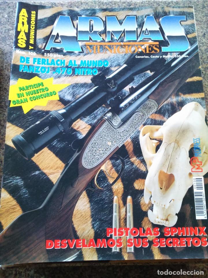 Militaria: REVISTA ARMAS Y MUNICIONES -- N&ordm; 100 --