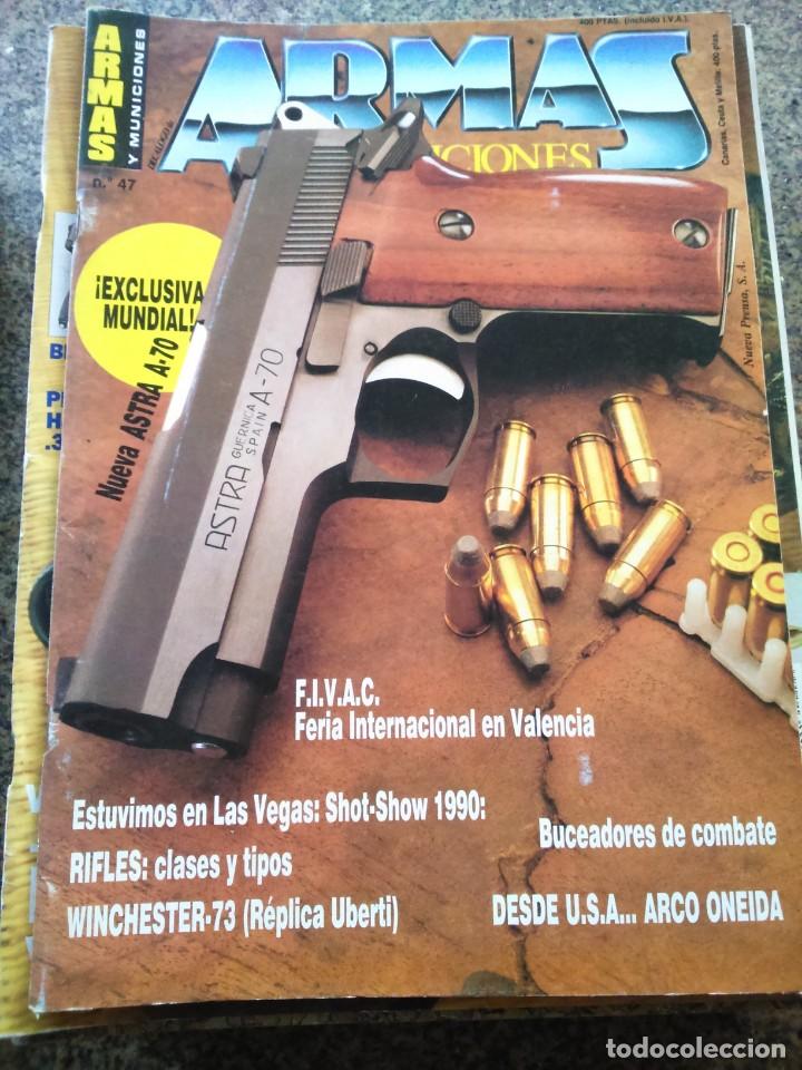 Militaria: REVISTA ARMAS Y NUMICIONES -- N&ordm; 47 --