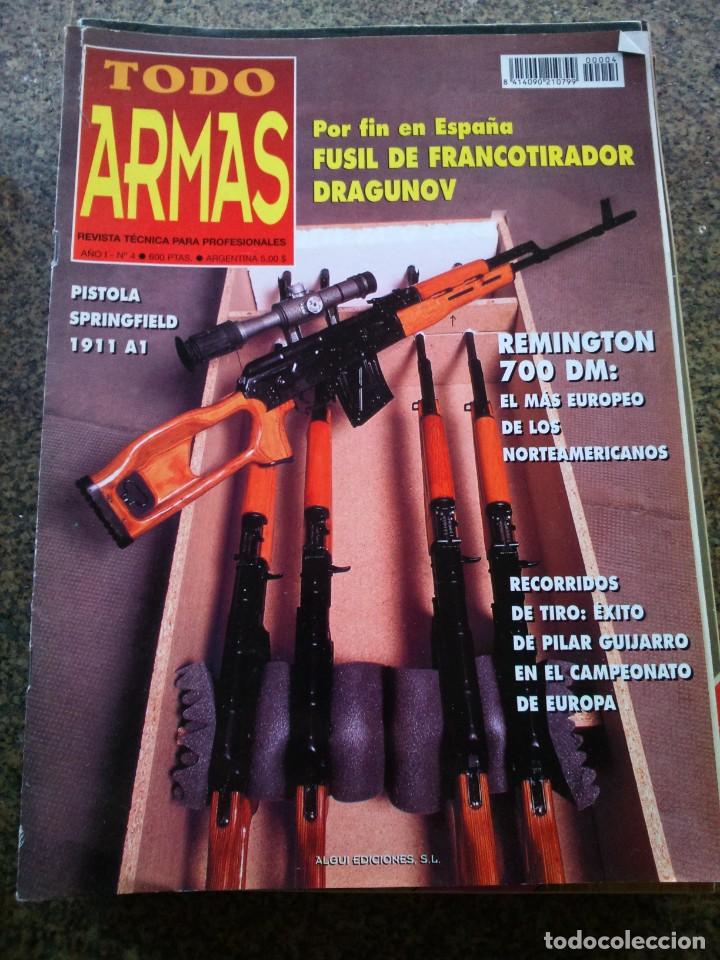 Militaria: REVISTA TODO ARMAS -- N&ordm; 4 - A&Ntilde;O 1 --
