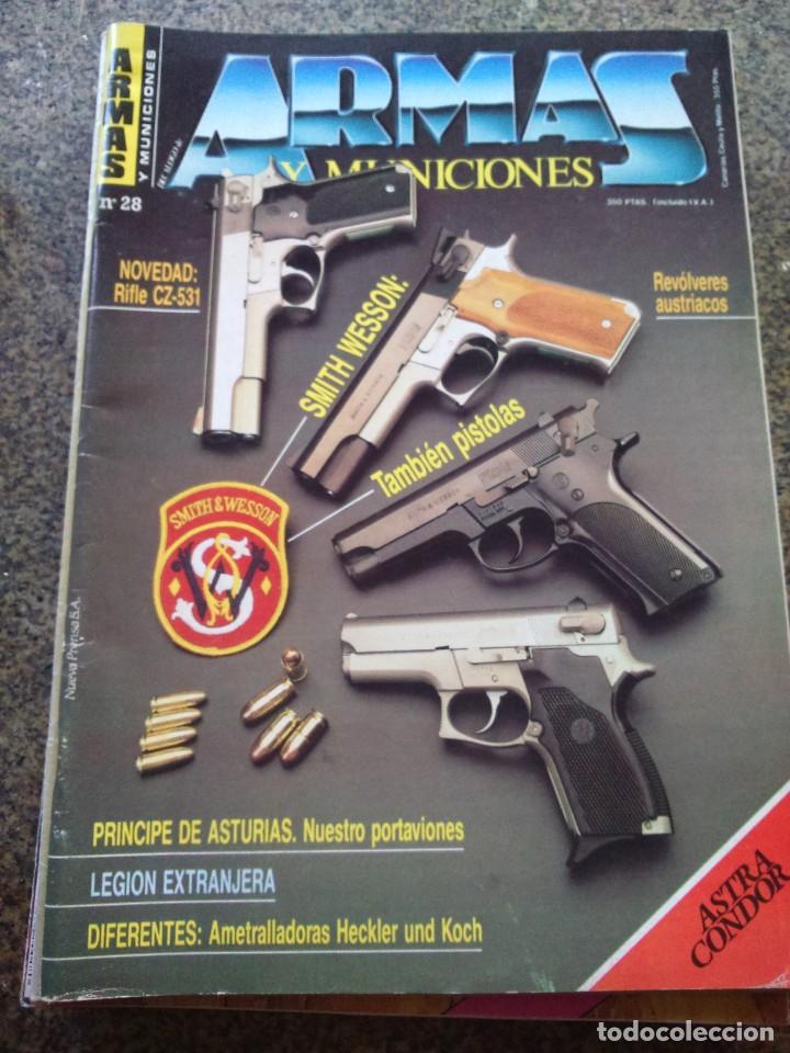Militaria: REVISTA ARMAS Y MUNICIONES -- N&ordm; 28 --