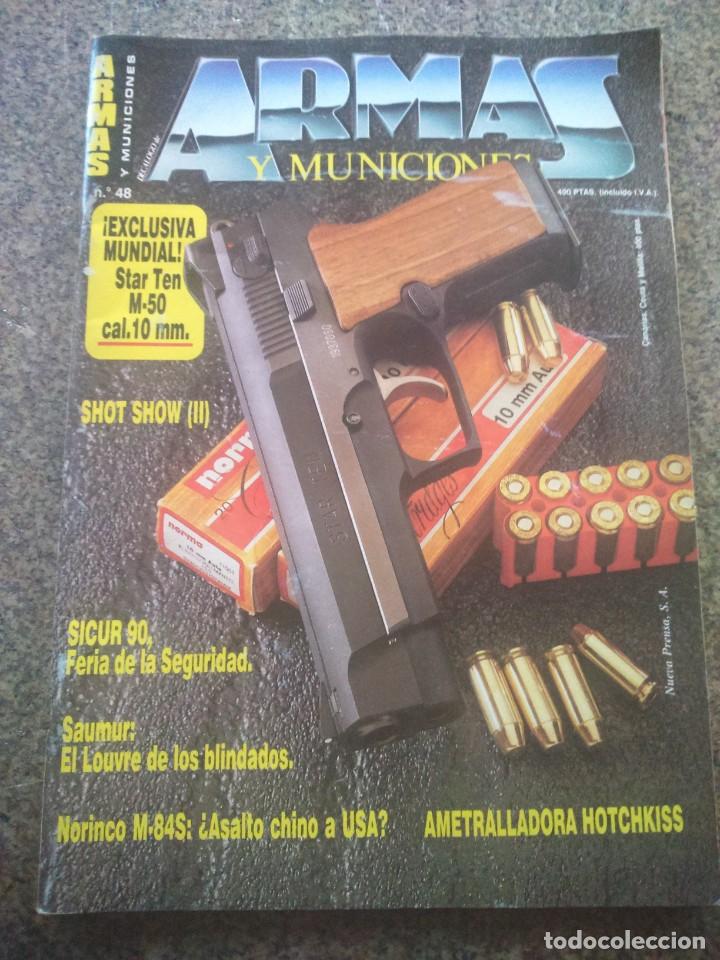 Militaria: REVISTA ARMAS Y MUNICIONES -- N&ordm; 48 --