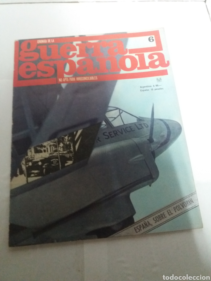 Military Antiques: Lote de 10 revistas de cr&oacute;nicas de la Guerra Civil Espa&ntilde;ola