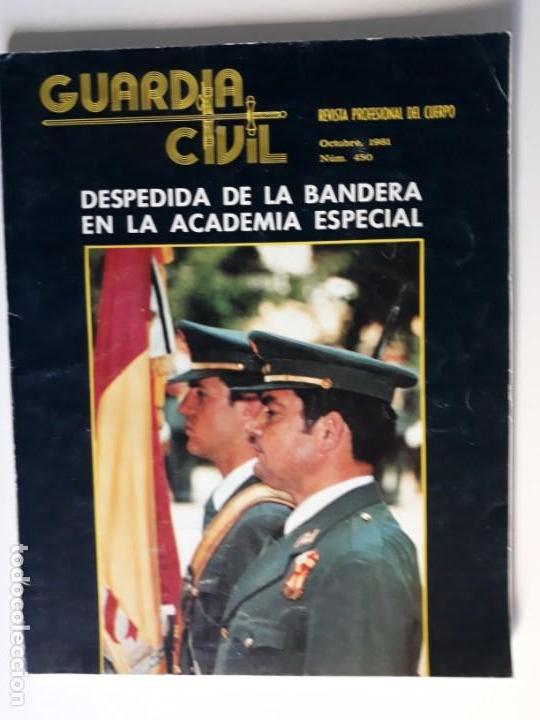 Militaria: REVISTA GUARDIA CIVIL. OCTUBRE 1981. N&ordm; 450