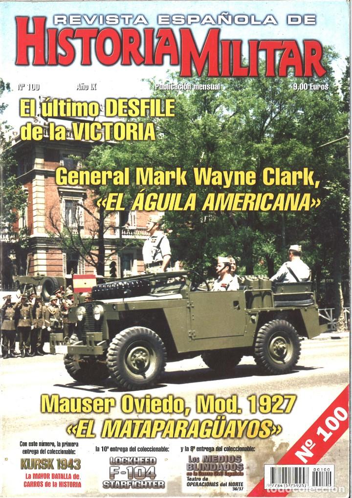 Military Antiques: Revista Espa&ntilde;ola de Historia Militar. 100. Octubre 2008.Mauser Oviedo mod. 1927