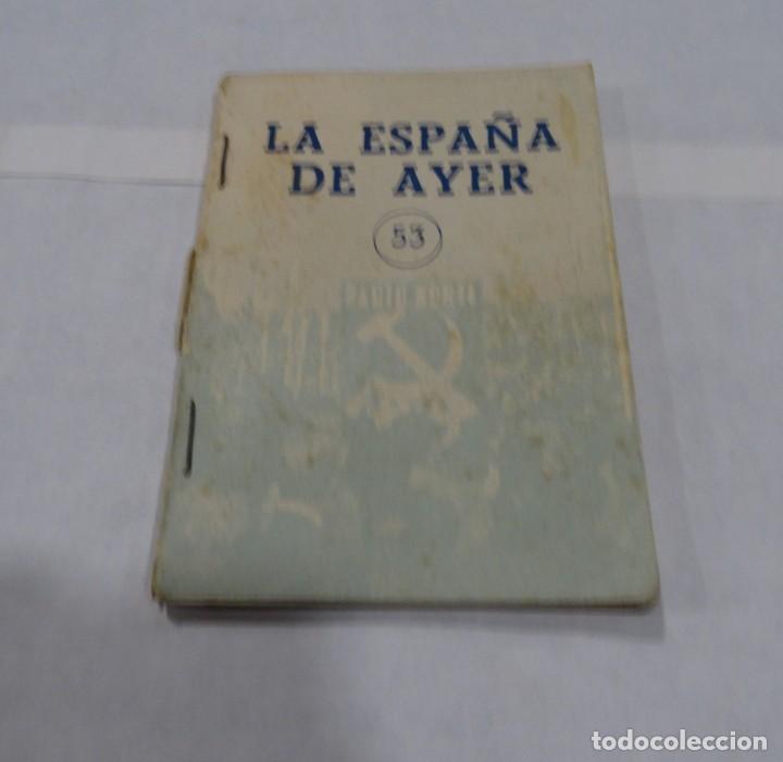 Militaria: LA ESPA&Ntilde;A DE AYER N&ordm;53 A&Ntilde;O 1963  VICTOR FRAGOSO DEL TORO.JEFATURA PROVINCIAL DEL MOVIMIENTO LOGRO&Ntilde;O